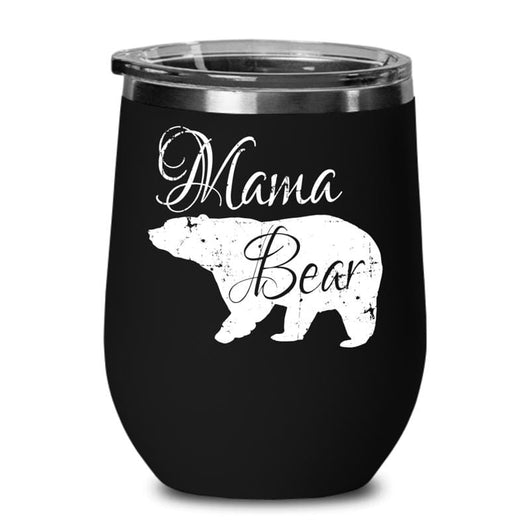 Cute Mama Bear Wine Tumbler Cup Gift, tumblers - Daily Offers And Steals