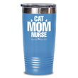 Cat Mom Nurse Tumbler Cup for Sale