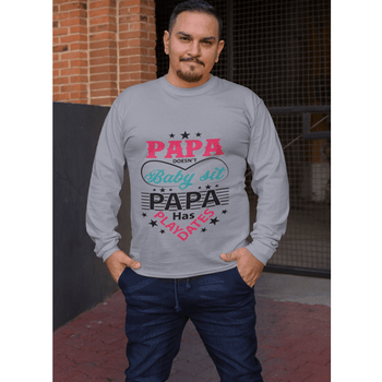 Papa Doesn't Baby Sit Fathers Day Long Sleeve Shirt, T-Shirts - Daily Offers And Steals