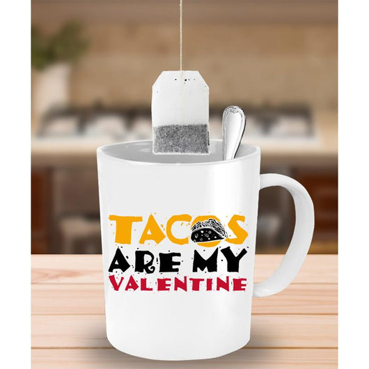 Tacos Valentine Novelty Coffee Mugs, mugs - Daily Offers And Steals