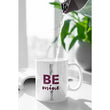 Be Mine Valentines Day Coffee Mug Gift, mugs - Daily Offers And Steals
