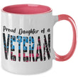 Daughter Of A Veteran Two-Toned Coffee Cup, mugs - Daily Offers And Steals