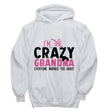 Crazy Grandma Pullover Ladies Hoodie, Shirts and Tops - Daily Offers And Steals