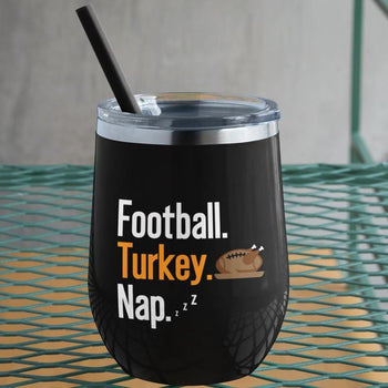 Football Turkey Nap Thanksgiving Wine Tumbler Gift Idea