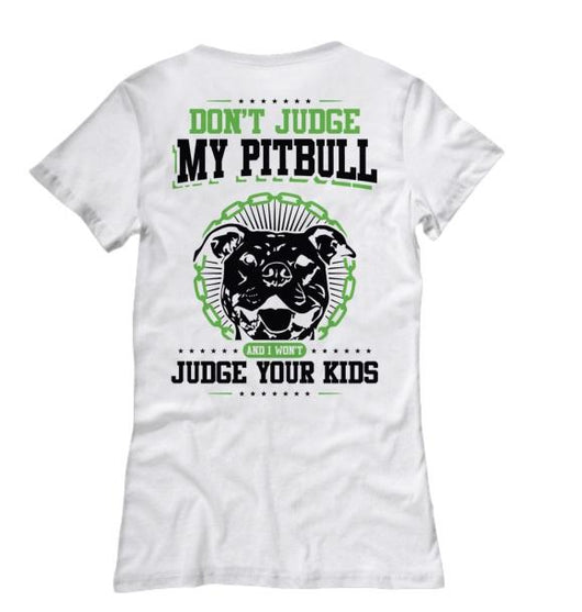 Don't Judge Pitbull Women's T-Shirt, Shirts And Tops - Daily Offers And Steals